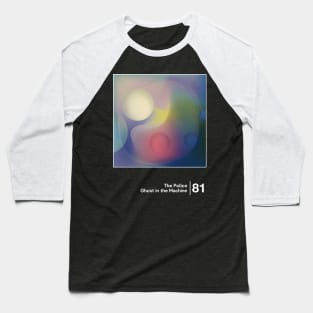 Ghost in the Machine / Minimalist Graphic Artwork Design Baseball T-Shirt